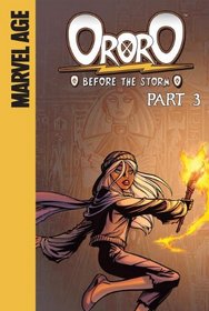 Ororo: Before the Storm, Part 3