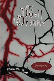 To Dwell in Dreams (Once Upon a Reality) (Volume 2)
