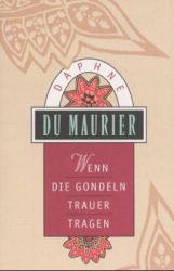 Wenn Die Gondeln Trauer Tragen: Stories  (Don't Look Now and Other Stories) (German Edition)