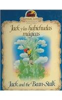 Jack Y Las Habichuelas Magicas/jack And The Bean Stalk (Spanish Edition)