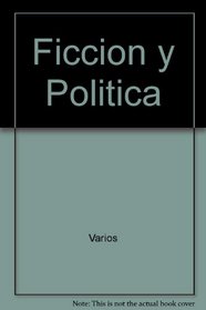 Ficcion y Politica (Alianza estudio)