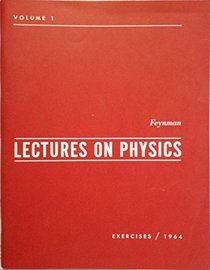 Lectures on Physics: Exercises v. 1