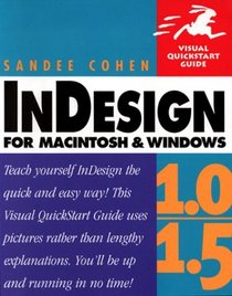 InDesign 1.0/1.5 for Macintosh and Windows: Visual QuickStart Guide