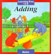 Adding (Learning tree 123 - maths)