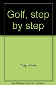 Golf, step by step