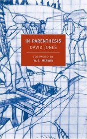 In Parenthesis (New York Review Books)