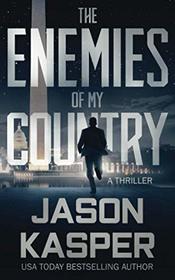 The Enemies of My Country (Shadow Strike, Bk 1)