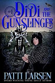 Didi and the Gunslinger (Volume 1)