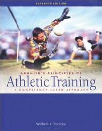 Arnheim's Principles of Athletic Training: A Competency-Based Approach with Dynamic Human 2.0 CD-ROM  PowerWeb OLC Bind-in Passcard