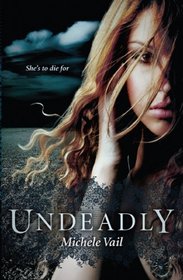 Undeadly (Reaper Diaries, Bk 1)