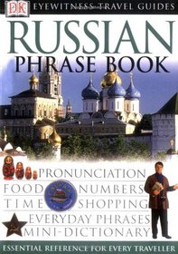 Russian Phrase Book (Eyewitness Travel Guides Phrase Books) (Russian and English Edition)
