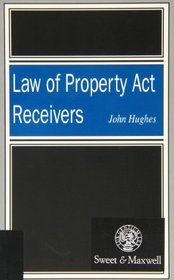 Law of Property Act Receivers