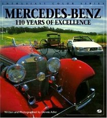 Mercedes-Benz 110 Years of Excellence: 110 Years of Excellence (Motorbooks International Enthusiast Color)