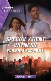 Special Agent Witness (Lynleys of Law Enforcement, Bk 1) (Harlequin Intrigue, No 2173) (Larger Print)