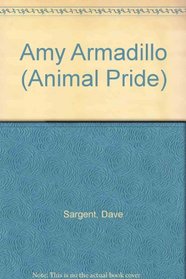 Amy Armadillo (Animal Pride)