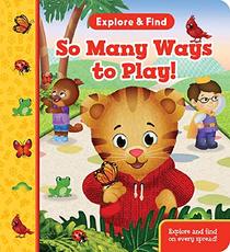 So Many Ways to Play! (Daniel Tiger Explore & Find Interactive Children's Book)