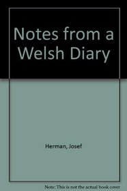 Notes from a Welsh Diary, 1944-1955