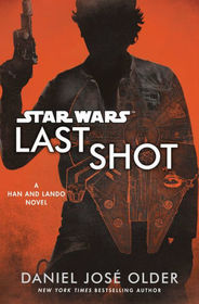 Last Shot (Star Wars: Han and Lando)