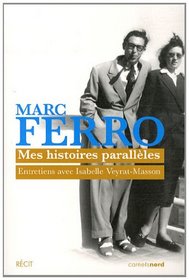 Mes histoires parallèles (French Edition)