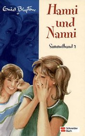 Hanni und Nanni Sammelband 2. (Ab 10 J.)