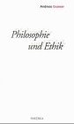 Philosophie und Ethik (German Edition)