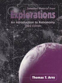 SelectedMaterials from EXPLORATIONS An Introduction to Astronomy - Third Edition