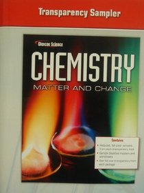 Transparency Sampler (Chemistry. Matter and Change)