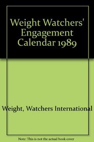 Weight Watchers' Engagement Calendar 1989 (Plume)