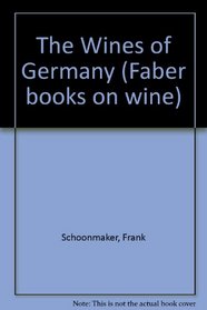 The Wines of Germany (Faber books on wine)