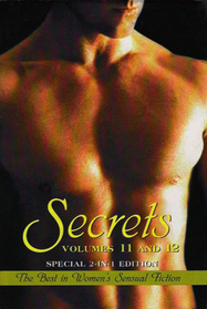 Secrets, Vol 11 and 12
