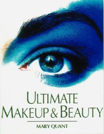 Ultimate Makeup and Beauty Book