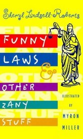 Funny Laws & Other Zany Stuff