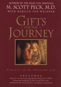 Gifts for the Journey: Treasures of the Christian Life