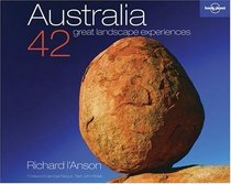 Australia: 42 Great Landscape Experiences (General Pictorial)
