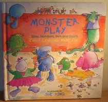 Monster Play: Numbers, Size, and Do's and Don'Ts (Monster)