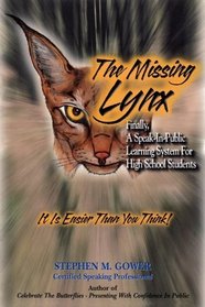 The Missing Lynx: Finally, a Speak-in-Public Learning System for High School Students