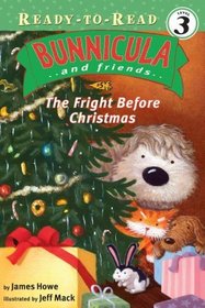 The Fright Before Christmas (Turtleback School & Library Binding Edition) (Bunnicula and Friends)