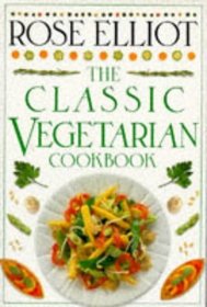 The Classic Vegetarian Cookbook (Classic Cookbook)