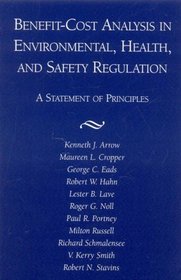 Benefit-Cost Analysis in Environmental, Health, and Safety Regulation