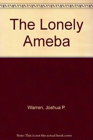 The Lonely Ameba