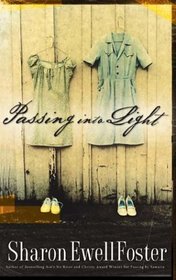 Passing into Light (Shadow and Light, Bk 2)