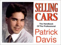 Selling Cars: The Handbook of the Professional