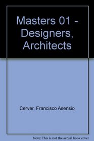 Masters 01 - Designers, Architects (Spanish Edition)