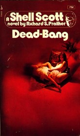 Dead-Bang (Shell Scott)