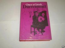 Once a Greek.