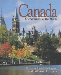 Canada (Enchantment of the World. Second Series)