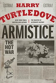 Armistice (Hot War, Bk 3)