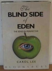 The Blind Side of Eden