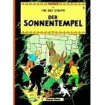 Adventures of Tintin: Der Sonnentempel (German Edition of Prisoners of the Sun)