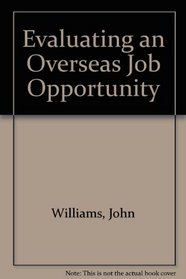 Evaluating an Overseas Job Opportunity